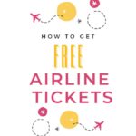 Get Free Airline Tickets